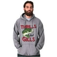 thumbnail image 1 of Fisherman Life Thrills and Gills Hoodie Sweatshirt Women Men Brisco Brands S, 1 of 6