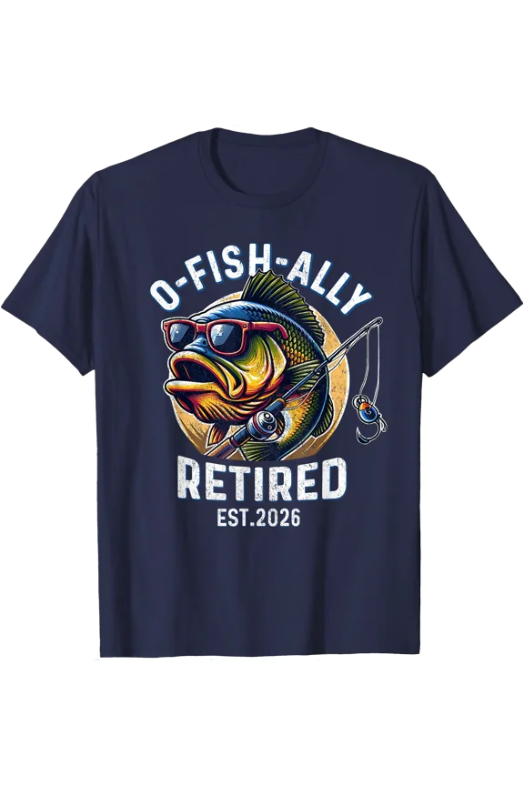 Fisherman Retirement 2026 Ofishally Retired 2026 T-Shirt NAVY Unisex S-5XL Hot Trending Shirt, Vintage Birthday Gift