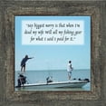 thumbnail image 1 of Fisherman's Prayer, Fishing Gifts, Beach, Boating or Fishing Decor, Picture Frame, 10x10 8503, 1 of 6