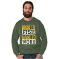 thumbnail image 1 of Fishermen Born to Fish Made to Work Unisex Plus Size Sweatshirt Brisco Brands 2X, 1 of 6