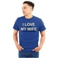thumbnail image 1 of Fishermens Humor I Love My Wife Funny Men's Big & Tall Crewneck Graphic Tee Brisco Brands 2X, 1 of 5