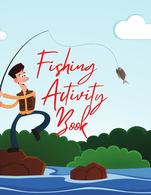 Fishing Activity book : Brain Activities and Coloring book for Brain Health  with Fun and Relaxing (Paperback)