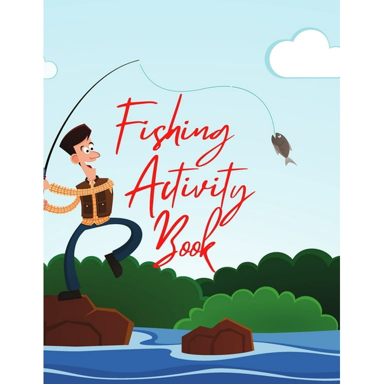 Fishing Activity book : Brain Activities and Coloring book for Brain Health  with Fun and Relaxing (Paperback) 