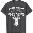 thumbnail image 1 of Fishing Back Soon Hunting Deer Elk Hunter Buck Softstyle Unisex T-Shirt,Dark Heather Grey Color,Size 5XL, 1 of 5