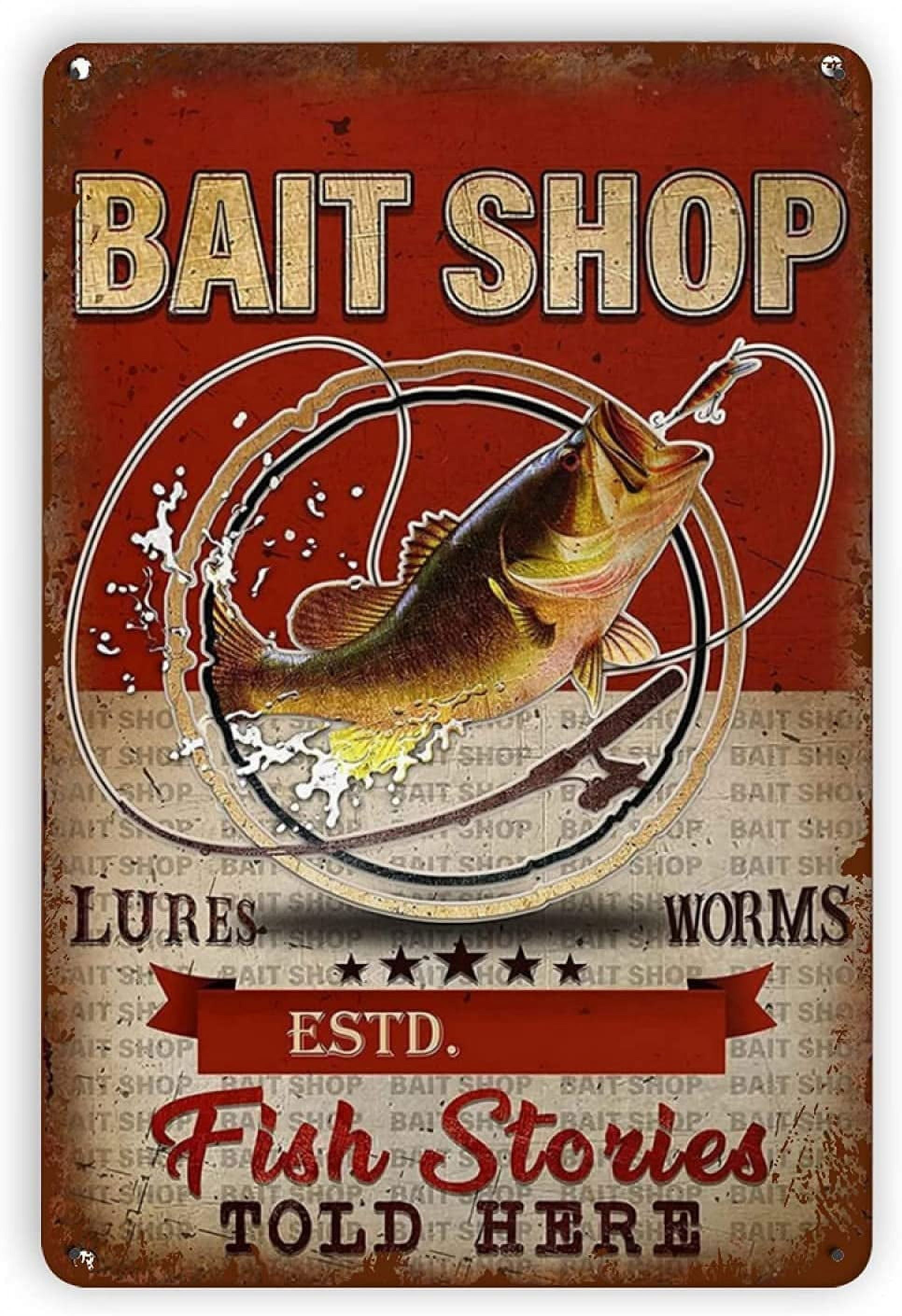 Fishing Bait Shop Metal Sign Vintage Fishing Wall Decoration Plaque Fish  Stories Told Here Tin Poster Fisherman Home Farm Cafe Club Garage Bar Pub  Diner 12x16 Inches 