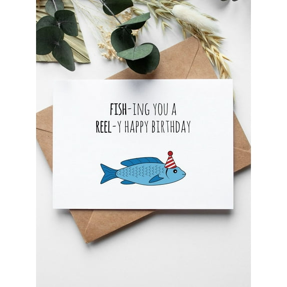 Fishing Birthday Card – "Fish-ing You a Reel-y Happy Birthday" – Fun Fish Graphic – Envelope Included – Perfect for Anglers and Fish Lovers