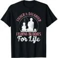 thumbnail image 1 of Fishing Buddies Dad Father Daughter T-Shirt, 1 of 6