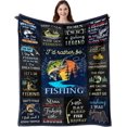 thumbnail image 1 of Fishing Gifts for Men, Fishing Gifts, Funny Fishing Gifts for Boys, Fishing Gifts for Women Unique, Fishing Gift, Best Gifts for Fisherman, Gifts for Men Who Love Fishing Blanket 60"X80", 1 of 6