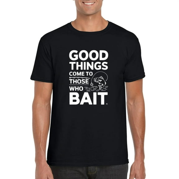 Fishing Good Things Come To Those Who Bait Funny Angler Pun Quote T-Shirt, for men & women, up to size 5XL