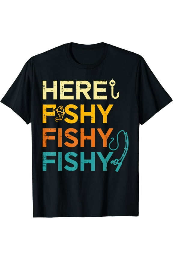 Fishing Here Fishy Retro Fish Lover Fisherman Men Women Kids T-Shirt