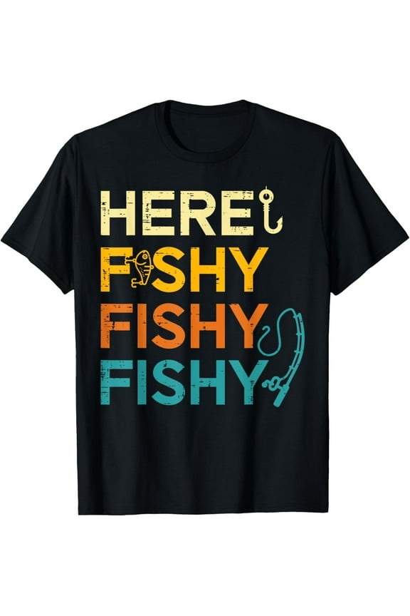 t-shirt Fishing Here Fishy Retro Fish Lover Fisherman Men Women Kids T-Shirt.