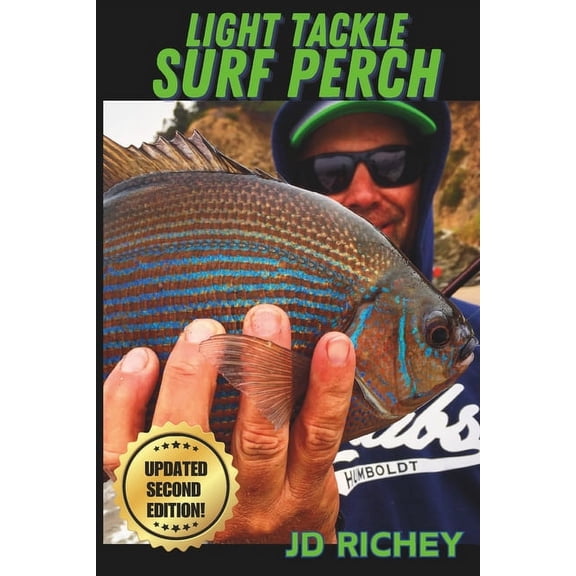 Fishing How-To: Light Tackle Surf Perch: Updated Second Edition (Paperback)