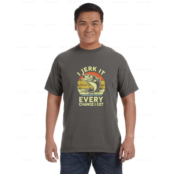 Fishing Humor Retro Joke Outdoorsy Attitude Angler Life Comfort Color T-Shirt, Unisex, up to size 4XL