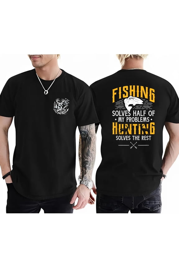 Fishing and Hunting Shirt for Men – Funny Outdoor T-Shirt for Anglers & Hunters – 'Fishing Solves Half, Hunting Solves the Rest' Graphic Tee – Rustic Gift for Dad, Husband, Outdoorsman