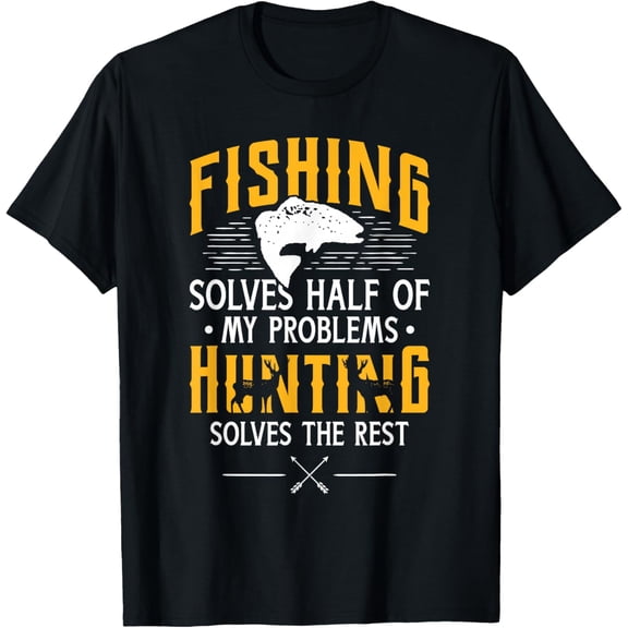Fishing & Hunting Solve My Problems Funny Gift Mens T-Shirt