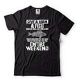 thumbnail image 1 of Fishing Joke Shirt Give Man A Fish Shirt Fishing Weekend Shirt Fishing Gift Ideas Fisherman Shirt, 1 of 6