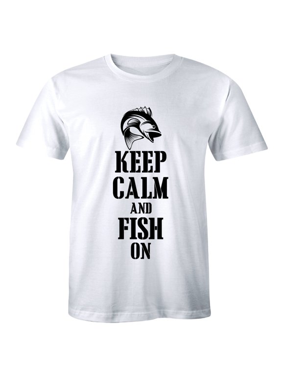Fishing Keep Calm and Fish on Gift For Fisherman Profession Hobby T-Shirt