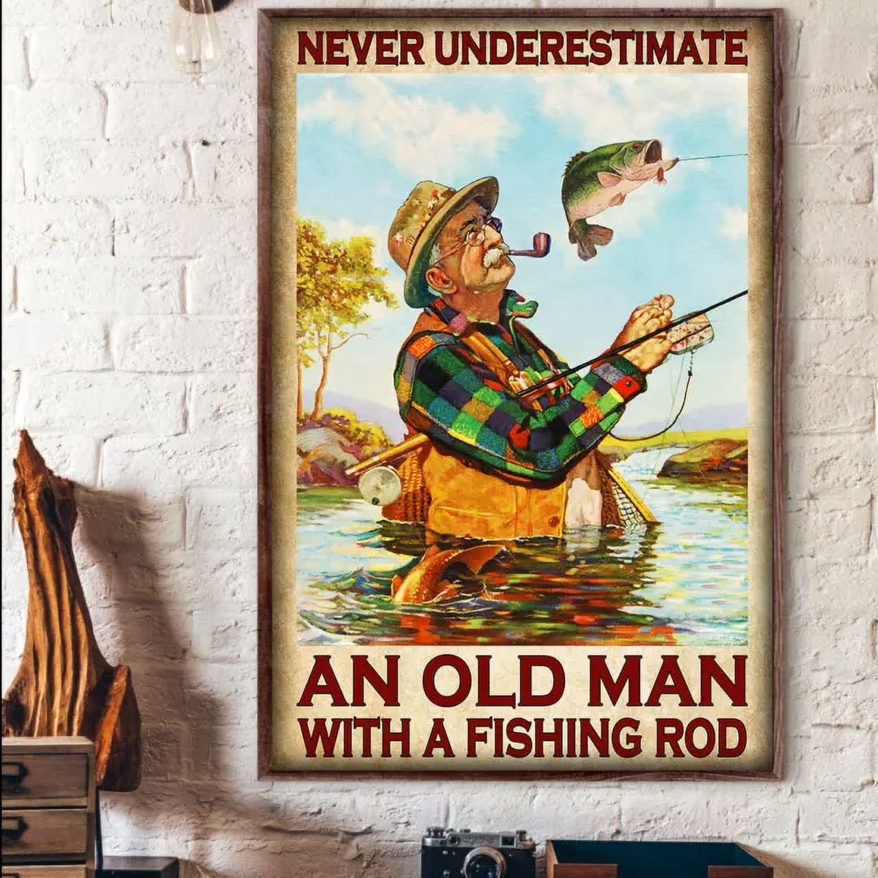 Fishing Never Underestimate An Old Man With Fishing Rod Fisher ...
