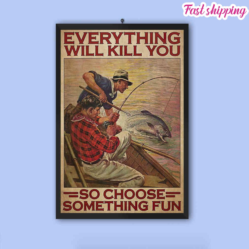 Targa in metallo con scritta Everything Will Kill You So Choose Something Fun Shark Dinosaur Decor Metal Sign Decor Poster Wall Art Poster 20 x 30 cm