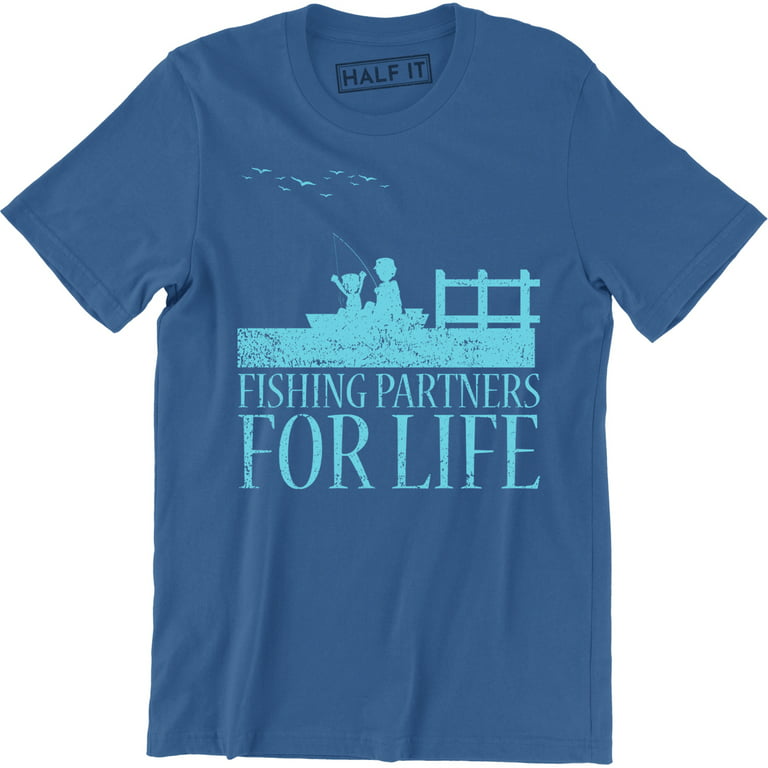 Fishing Partners For Life - Fisherman Dad and Daughter Men's T