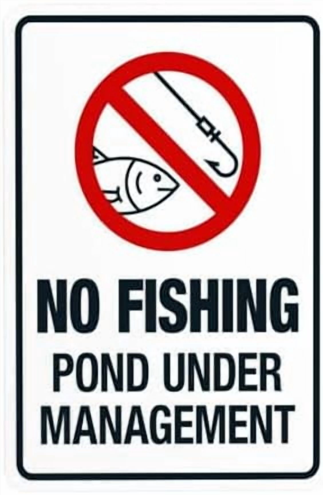 Fish Protection Sign No Fishing Pond Under Management Warning Sign, Security Metal Signs for ...