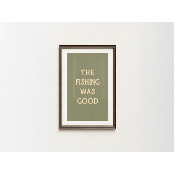 Fishing Quote Rustic Cabin Lake House Cabin Lake House Lodge Outdoors Wall Art Unframed Paper Print