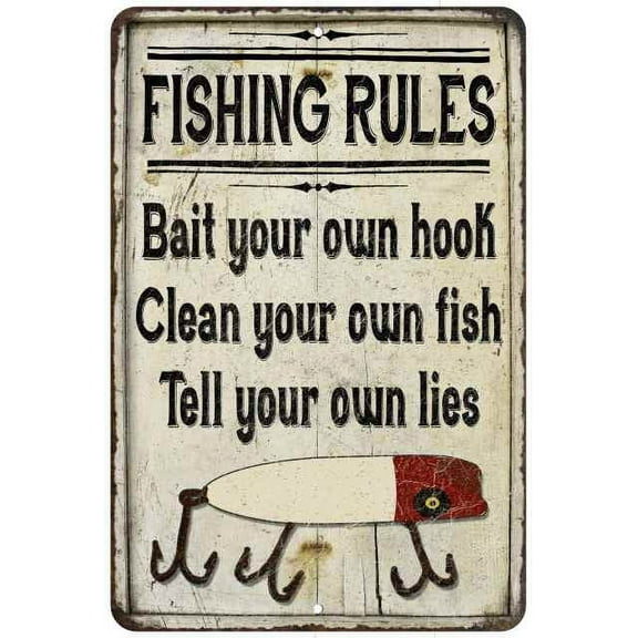 Fishing Rules Bait Your Own Hook Vintage Look Chic Distressed 8x12108120020198