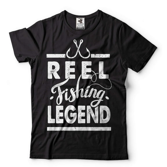Fishing Shirt Reel Fishing Legend T-Shirt Fishing Gifts Fisherman Shirt Father's Day Fishing Shirt