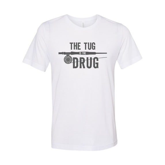 "Fishing Shirt, The Tug Is The Drug, Fly Fishing Apparel, Trout Fish Tshirt, Fishing Shirt For Men, Trendy Fishing T, Fly Fishing Clothes, White, MEDIUM"