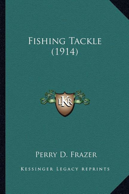 Fishing Tackle (1914) (Paperback)