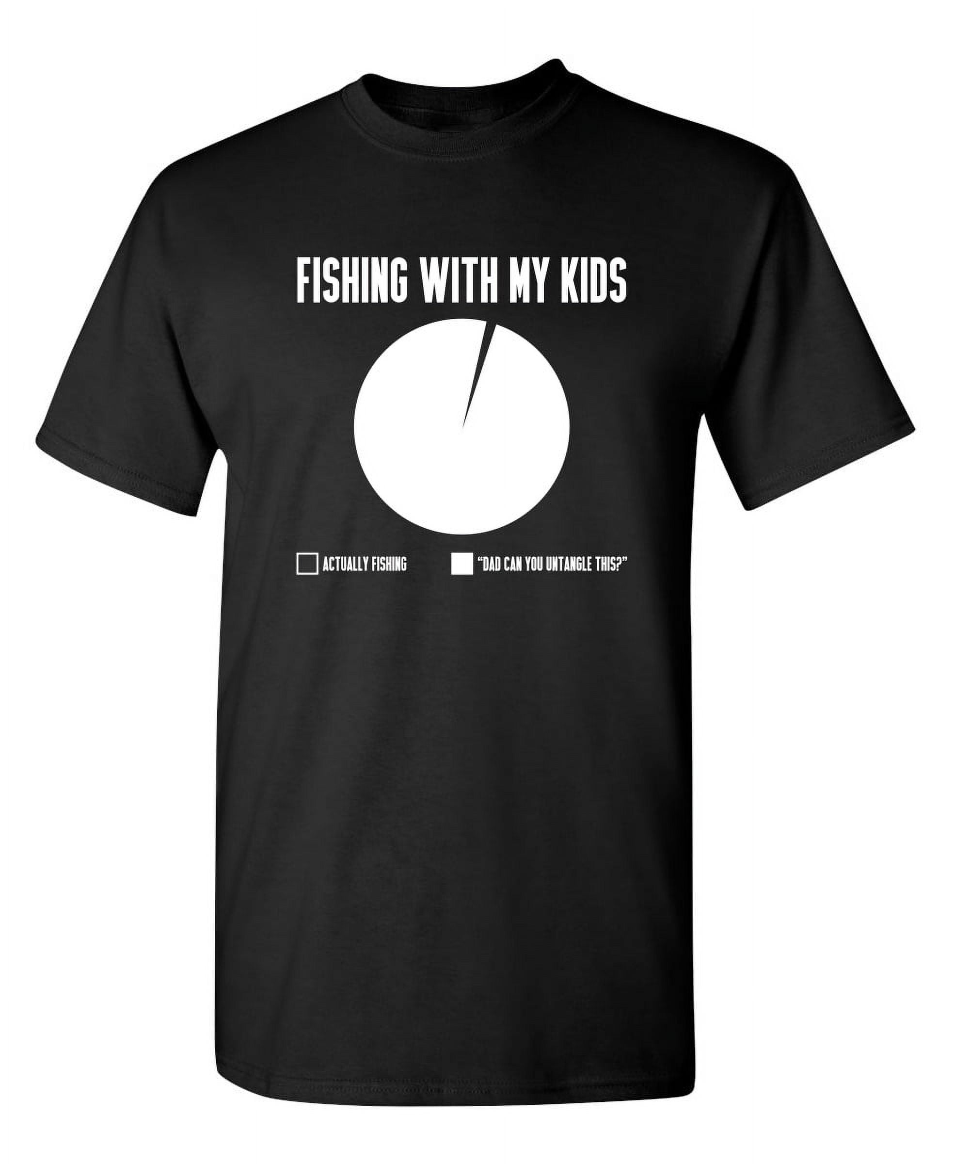 Fishing With Kids Sarcastic Humor Graphic Novelty Super Soft Ring Spun Funny  T Shirt 