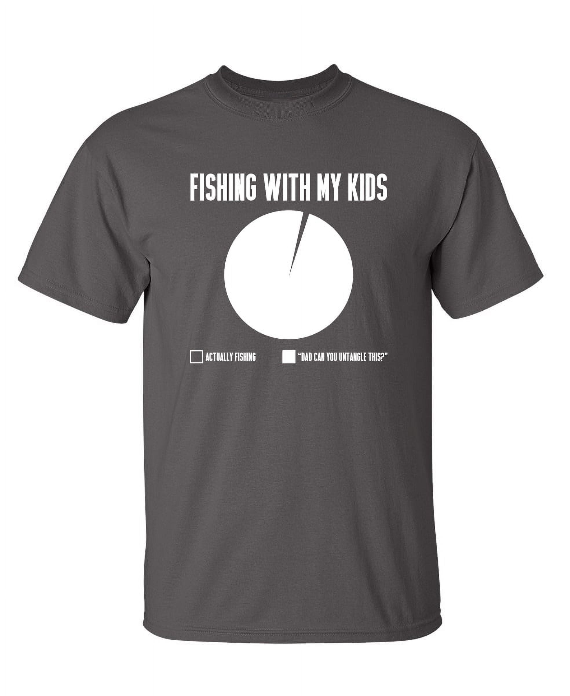 Fishing With My Kids Sarcastic Premium T Shirt Adult Humor Funny Saying  Graphic Tee For Xmas Pre Birthday Anniversary Gift Hilarious Novelty Tshirt  