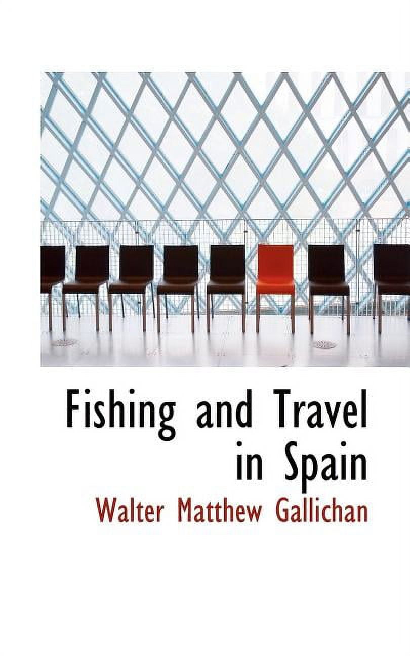 Fishing and Travel in Spain Paperback