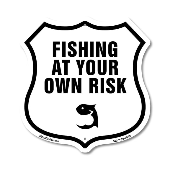Fishing at Your Own Risk (2 Pack) 12 inch X 12 inch Shield-Shaped Rust-Free Aluminum Metal Signs Weather Resistant Made in the USA