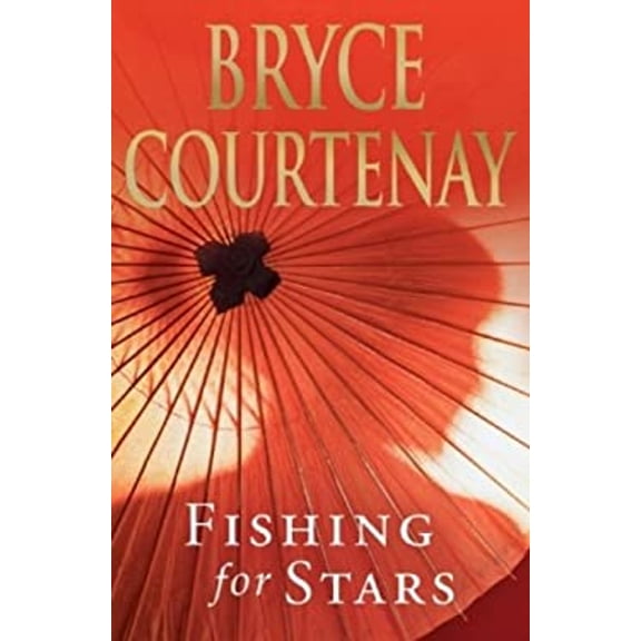 Pre-Owned Fishing for Stars. Bryce Courtenay (Hardcover) 1552788067 9781552788066