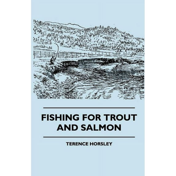 Fishing for Trout and Salmon (Paperback)