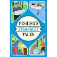thumbnail image 1 of Pre-Owned Fishing's Strangest Tales (Paperback) 1911042459 9781911042457, 1 of 1