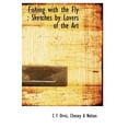 thumbnail image 1 of Fishing with the Fly : Sketches by Lovers of the Art (Hardcover), 1 of 1