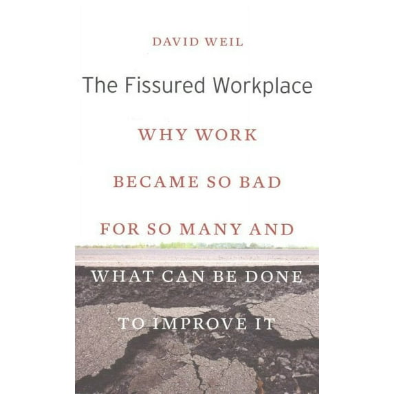 The Fissured Workplace