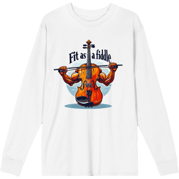 Fit As A Fiddle Violin Humor Adult White Crew Neck Long Sleeve Tee-XXL