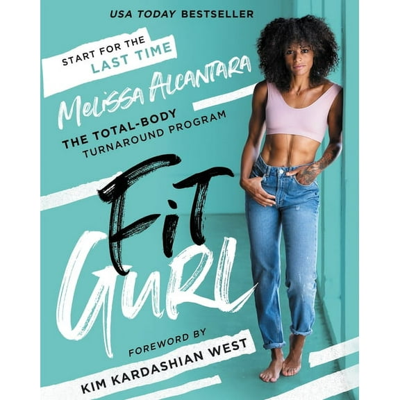 Fit Gurl: The Total-Body Turnaround Program, (Hardcover)