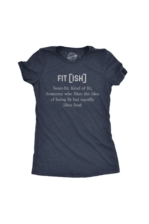 Fit-Ish Definition T Shirt Funny Lazy Fitness Tee Unisex S-5XL Hot Trending Shirt, Vintage Birthday Gift