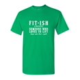thumbnail image 1 of Fit Ish Some One Who Loves To Lift Sarcastic Humor Graphic Tees Gift For Mens Novelty Funny T Shirt, 1 of 5