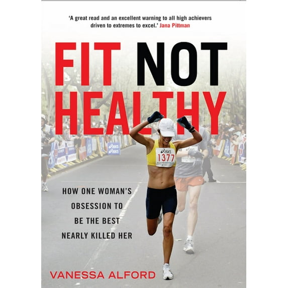 Fit Not Healthy (Paperback)
