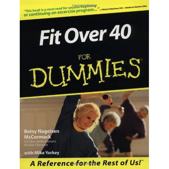 Pre-Owned Fit Over 40 For Dummies (Paperback) 0764553054 9780764553059