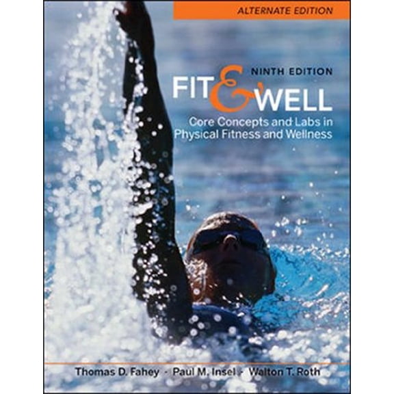 Pre-Owned Fit & Well: Core Concepts and Labs in Physical Fitness and Wellness Paperback