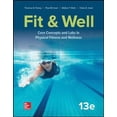 thumbnail image 1 of Pre-Owned Fit & Well: Core Concepts and Labs in Physical Fitness and Wellness, 1 of 1