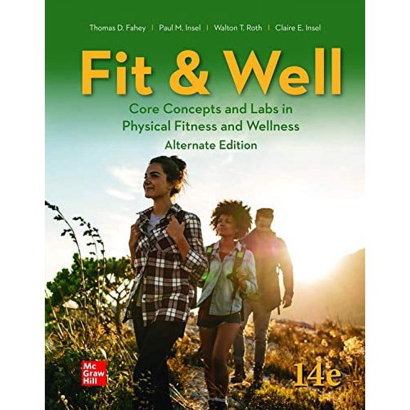 Pre-Owned Fit & Well: Core Concepts and Labs in Physical Fitness and Wellness - Alternate Edition