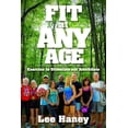 thumbnail image 1 of Fit at Any Age: Exercise to Stimulate Not Annihilate (Paperback), 1 of 1