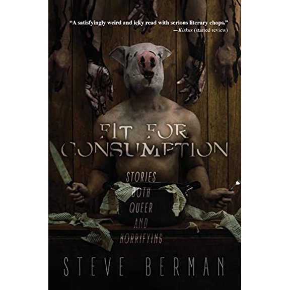 Pre-Owned Fit for Consumption (Paperback) by Steve Berman